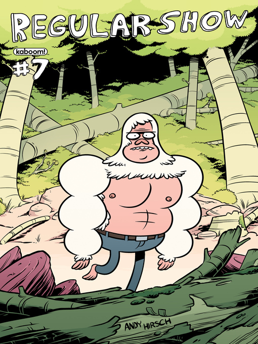 Title details for Regular Show (2013), Issue 7 by KC Green - Available